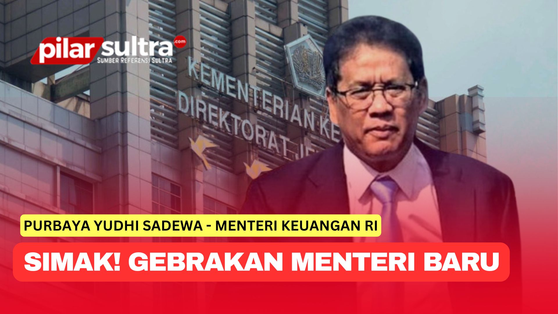Menkeu Purbaya, Menteri Baru Gebrakan Baru, Apa Saja?